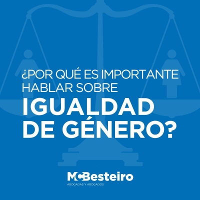 ¿Por qué es importante hablar de igualdad de género?