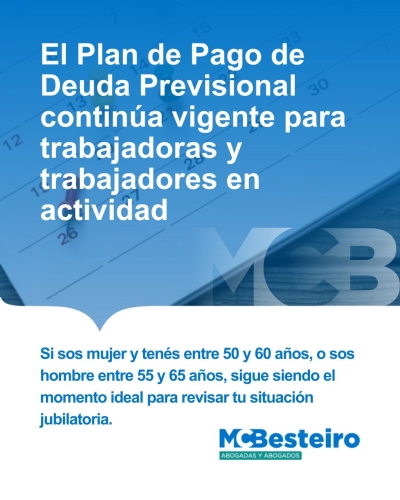 El Plan de Pago de Deuda Previsional continúa vigente para trabajadoras y trabajadores en actividad